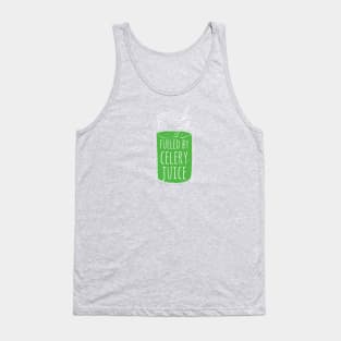 Fueled By Celery Juice Tank Top